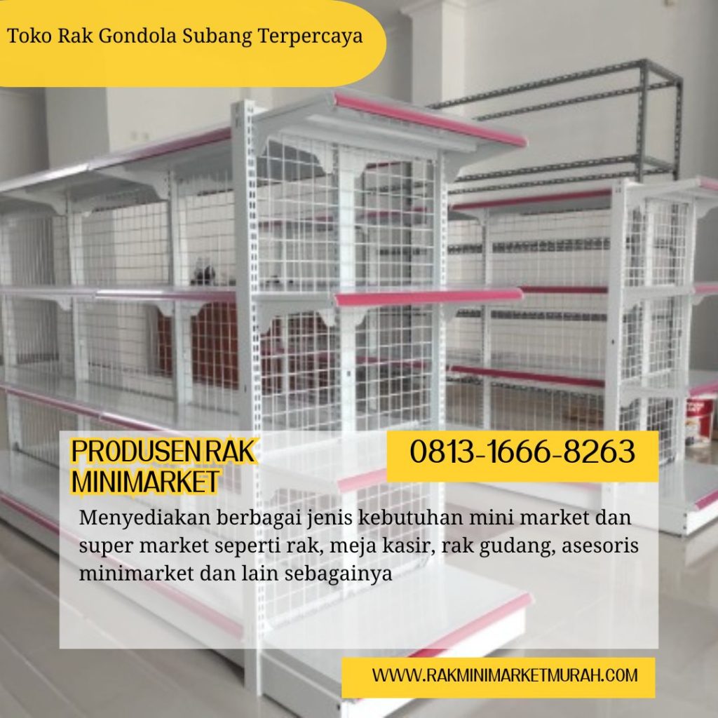 Toko Rak Gondola Subang Terpercaya